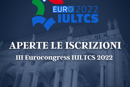 III Eurocongress IULTCS 2022: iscrizioni aperte