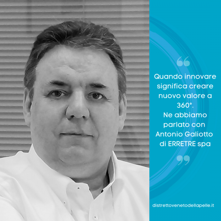 Con Antonio Galiotto di Erretre Spa parliamo di innovazione, ricerca e sviluppo