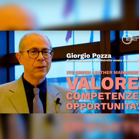 Valore, competenze e opportunità dell’ITS Green Leather Manager. Intervista al dott. Giorgio Pozza