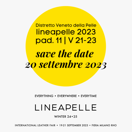 Distretto Veneto della Pelle a Lineapelle Milano 2023: SAVE THE DATE 20 settembre 2023