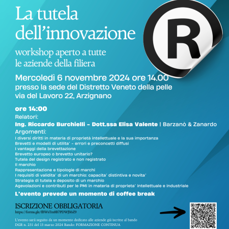 Workshop “La tutela dell’innovazione” – 6 Novembre 2024 ore 14.00 presso Distretto Veneto della Pelle