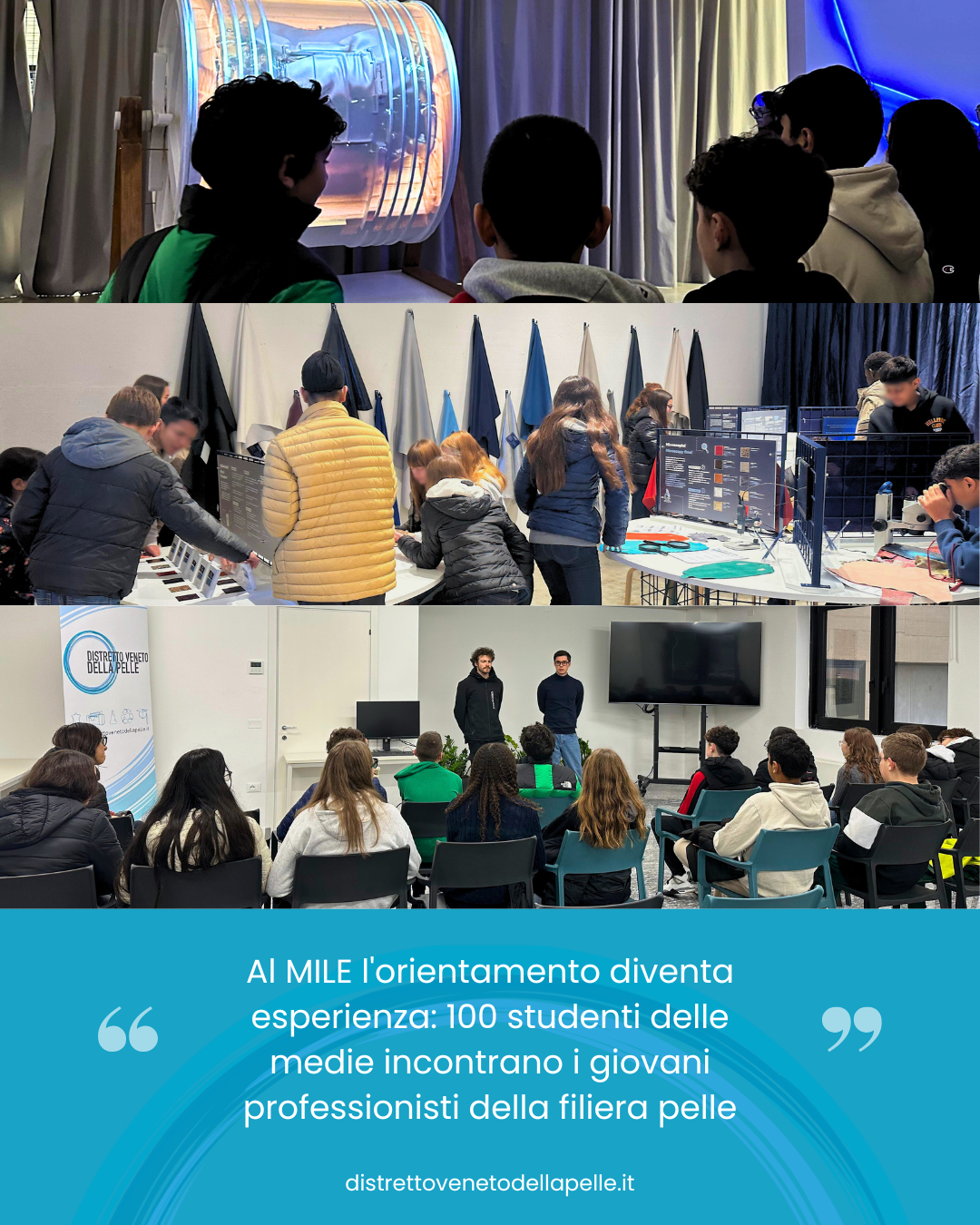 Al MILE l’orientamento diventa esperienza: 100 studenti delle medie incontrano i giovani professionisti della filiera pelle