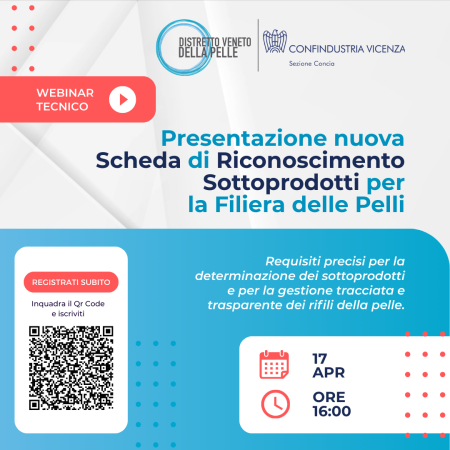 Webinar tecnico-informativo: presentazione nuova Scheda di Riconoscimento Sottoprodotti per la Filiera delle Pelli