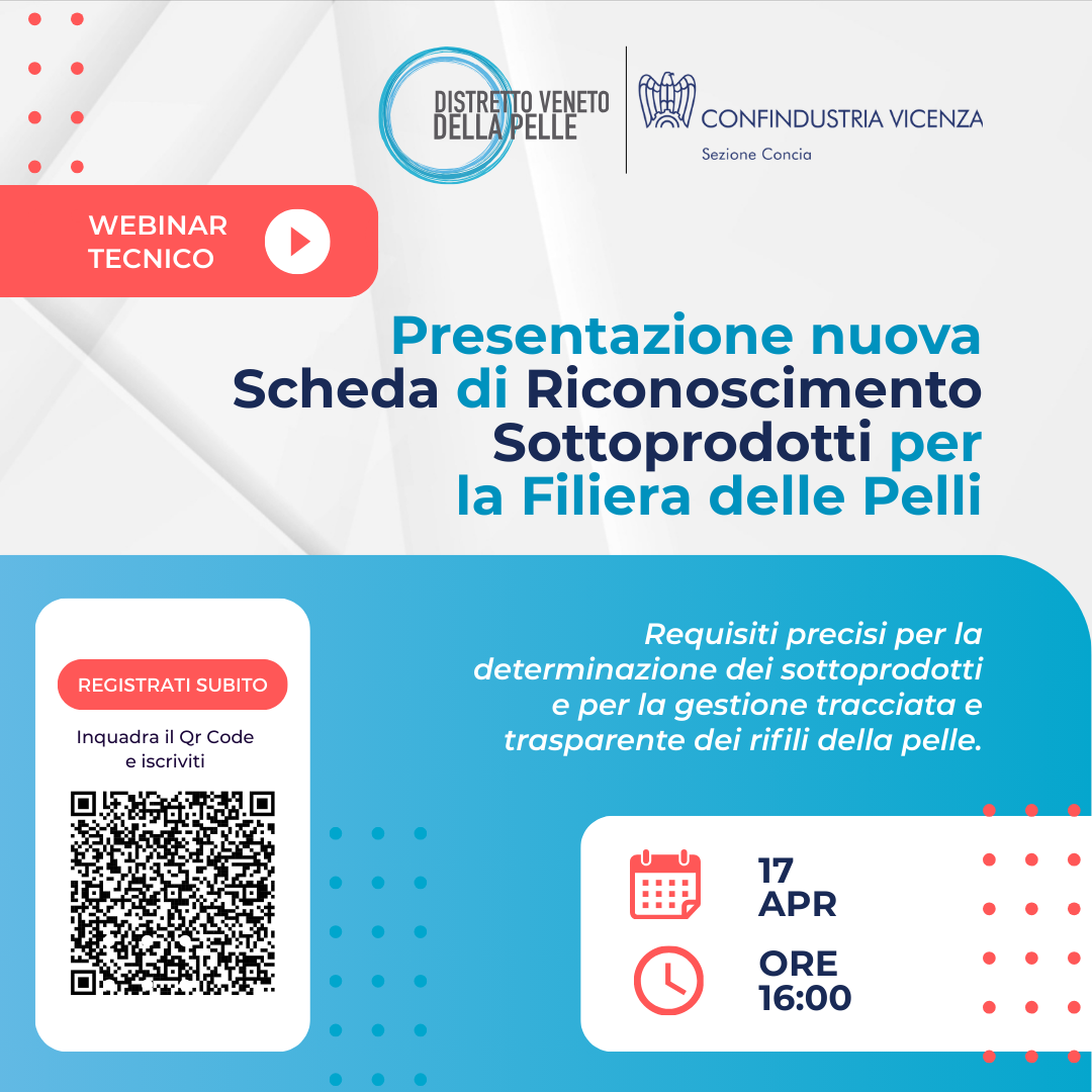 Webinar tecnico-informativo: presentazione nuova Scheda di Riconoscimento Sottoprodotti per la Filiera delle Pelli